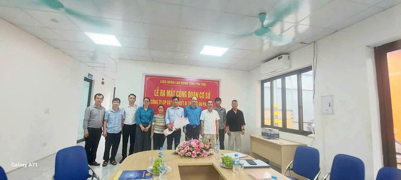 CĐCS công ty CP vật tư, thiết bị Trường An Phú Thọ tổ chức Lễ ra mắt