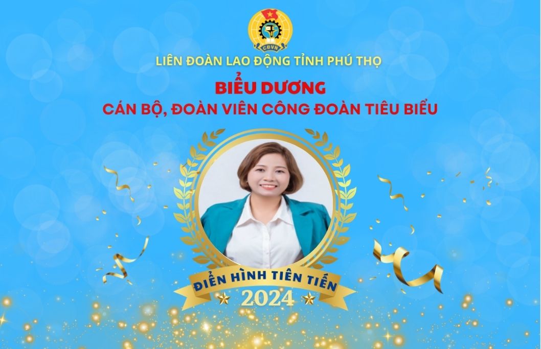 NGƯỜI CÁN BỘ CÔNG ĐOÀN PHÁT HUY VAI TRÒ BẢO VỆ QUYỀN, LỢI ÍCH HỢP PHÁP, CHÍNH ĐÁNG CỦA ĐOÀN VIÊN, NGƯỜI LAO ĐỘNG