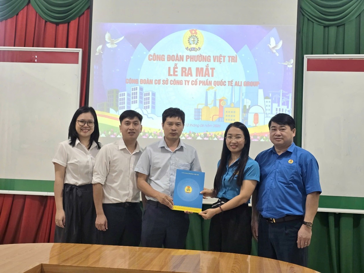 CÔNG ĐOÀN PHƯỜNG VIỆT TRÌ TỔ CHỨC LỄ RA MẮT CÔNG ĐOÀN CƠ SỞ CÔNG TY CỔ PHẦN QUỐC TẾ ALI GROUP